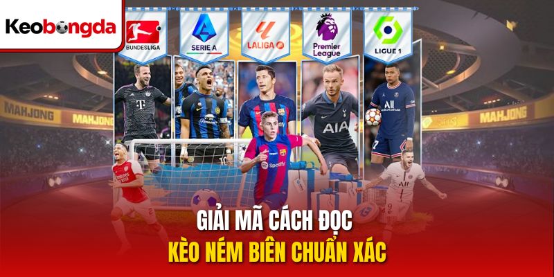 Giải mã cách đọc kèo ném biên chuẩn xác